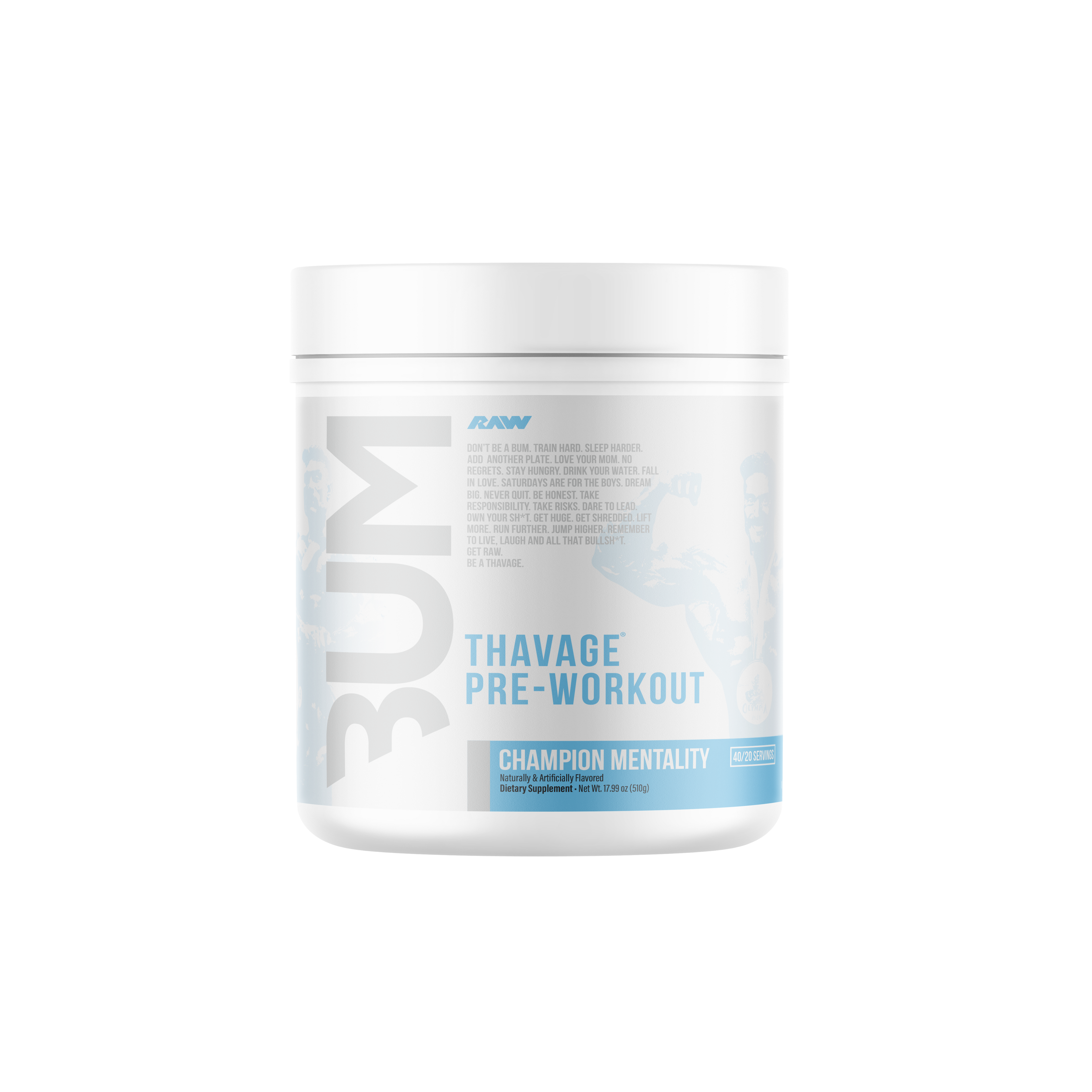 BUM - Thavage Pre-Workout - Champion Mentality Beyond Supplements